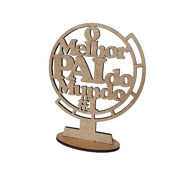 Lembrança Dia dos Pais Melhor Pai Mundo 12 cm MDF