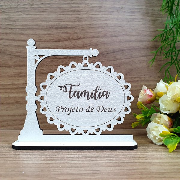 Lembrança Placa Família Projeto de Deus MDF