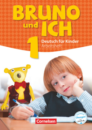 Bruno und ich 1 - Arbeitsheft mit Audio-CD