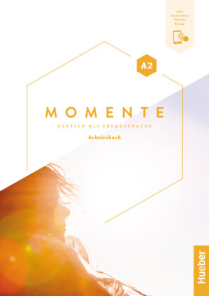 Momente A2 - Arbeitsbuch plus interaktive Version
