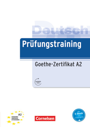 Prüfungstraining DaF A2 - Goethe-Zertifikat A2