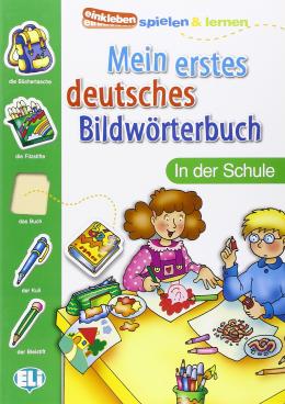 ELI Mein erstes deutsches Bildwörterbuch - in der Schule