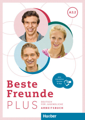 Beste Freunde Plus A2/2 - Arbeitsbuch plus interaktive Version