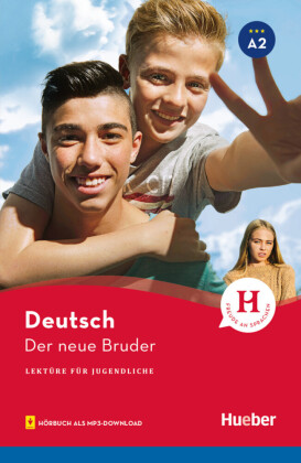 Lektüren für Jugendliche - Der neue Bruder