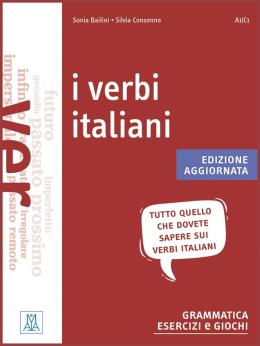 I verbi italiani – edizione aggiornata (nível A1/C1)