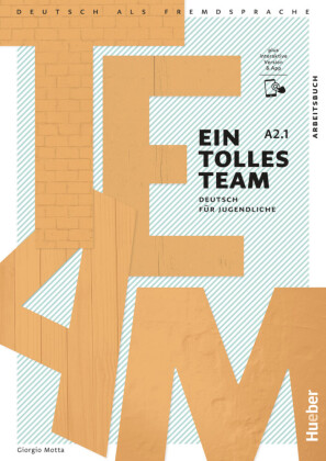 Ein tolles Team A2/1 - Arbeitsbuch plus interaktive Version