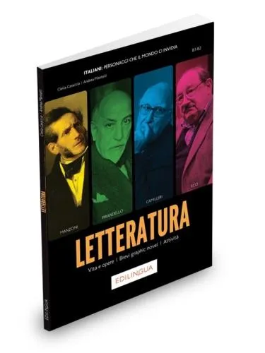 Collana Italiani - Personaggi che il mondo ci invidia - Letteratura - B1/B2