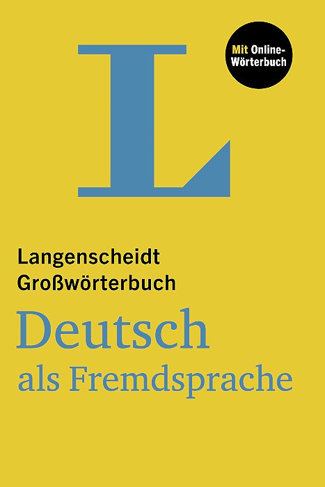 Langenscheidt Grosswörterbuch Deutsch mit Online-Wörterbuch