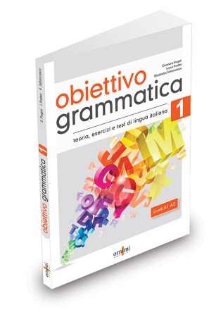Obiettivo Grammatica 1 (A1-A2)