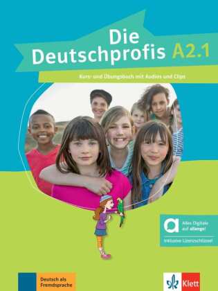 Die Deutschprofis A2/1 - Kurs- und übungsbuch mit Audios und Clips inklusive Lizenzschlüssel allango (24 Monate)