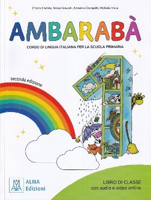 Ambarabà 1 – seconda edizione – LIBRO DI CLASSE