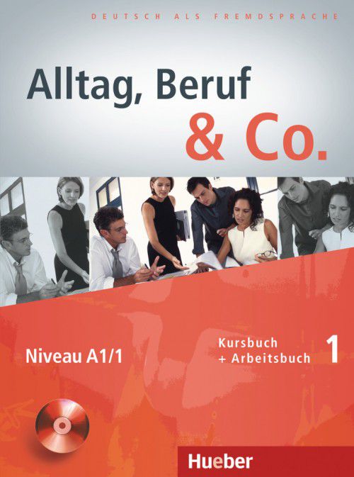 Alltag, Beruf  Co. 1 - Kursbuch + Arbeitsbuch com CD do aluno - A1/1