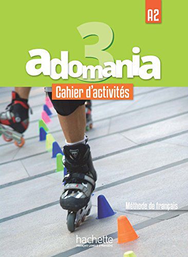 Adomania 3 - Cahier d'activités + CD audio + Parcours digital - A2
