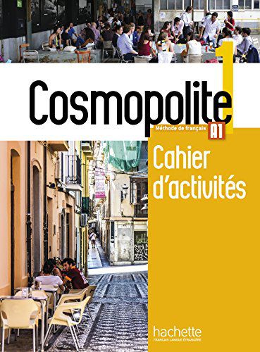 Cosmopolite 1 - Cahier d'activités + CD audio - A1