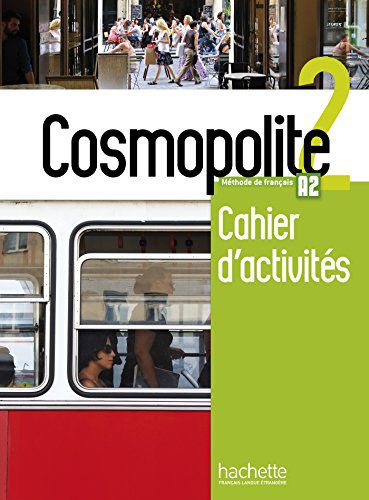 Cosmopolite 2 - Cahier d'activités + CD audio - A2