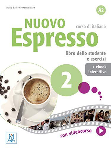 Nuovo Espresso 2 - Libro dello studente e esercizi + ebook interattivo - A2