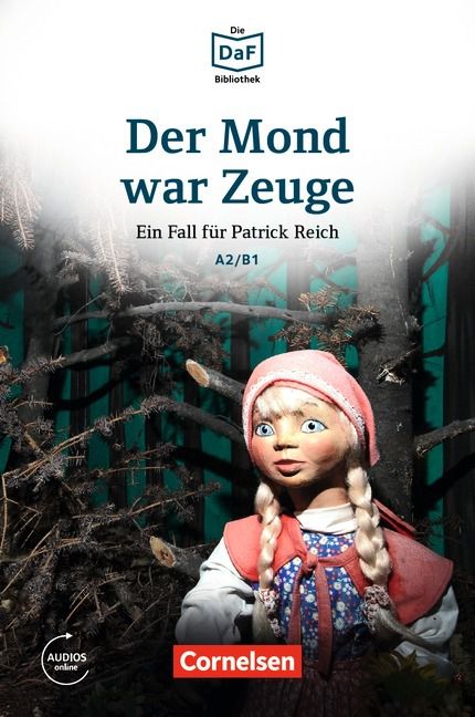 Die DaF-Bibliothek: Der Mond war Zeuge