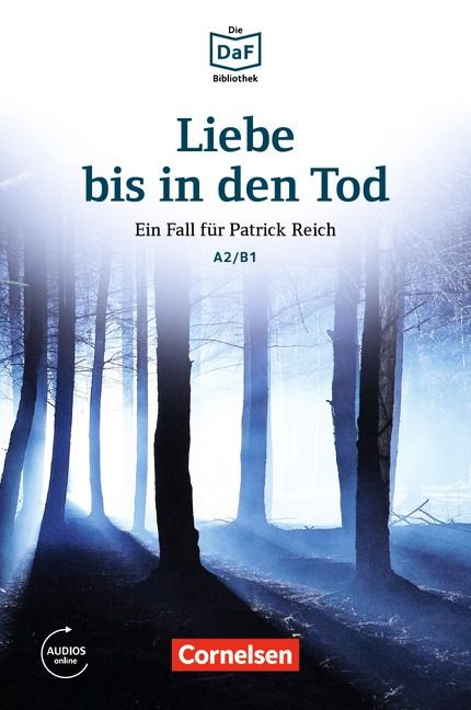 Die DaF-Bibliothek: Liebe bis in den Tod