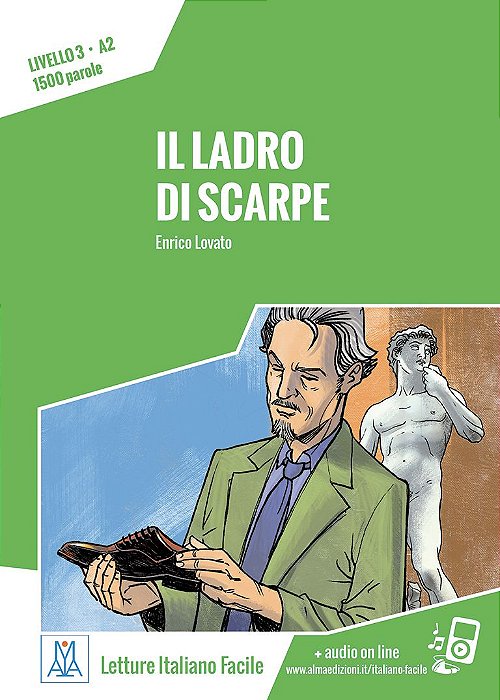 Italiano Facile per Adulti - Il ladro di scarpe - Nuova edizione (nivel A2)