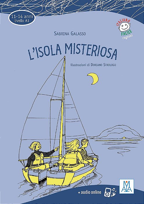 Italiano Facile per Ragazzi - L'isola misteriosa (nivel A1)