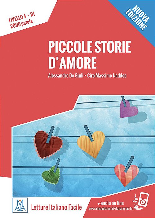 Italiano Facile per Adulti - Piccole storie d´amore - Nuova edizione (nivel B1)