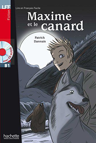 Maxime et le Canard + CD audio