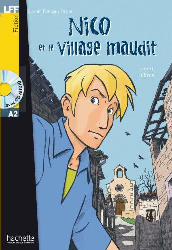 Nico et le Village Maudit + CD audio