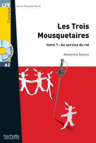 Les Trois Mousquetaires T 01 + CD Audio