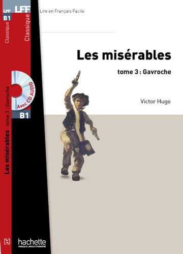 Les Misérables (Gavroche)T 03 + CD Audio