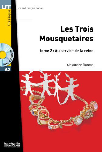 Les Trois Mousquetaires T 02 + CD Audio