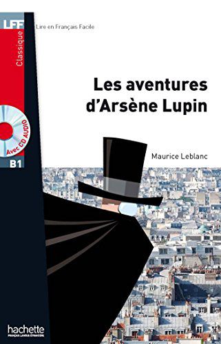 Les Aventures d'Arsène Lupin + CD audio