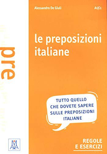 Le preposizioni italiane (nivel A1/C1)