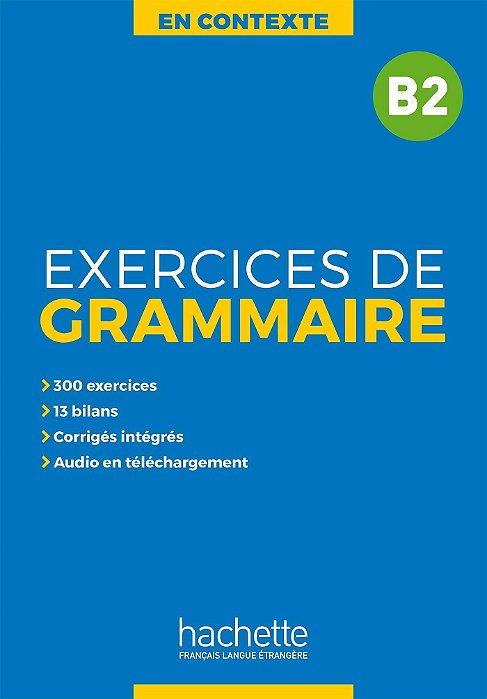 En Contexte - Exercices de grammaire B2+audio MP3+corrigés