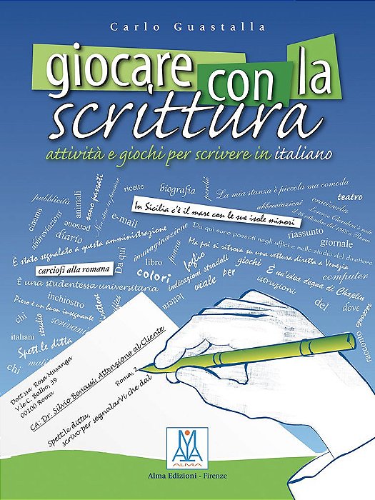 Giocare con la scrittura (nivel A2/C1)