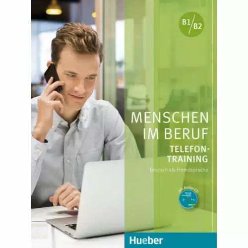 Menschen im Beruf - Telefontraining B1/B2