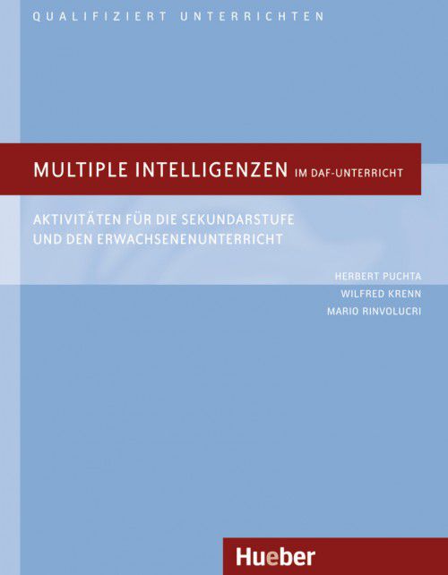 Qualifiziert unterrichten - Multiple Intelligenzen im DaF-Unterricht