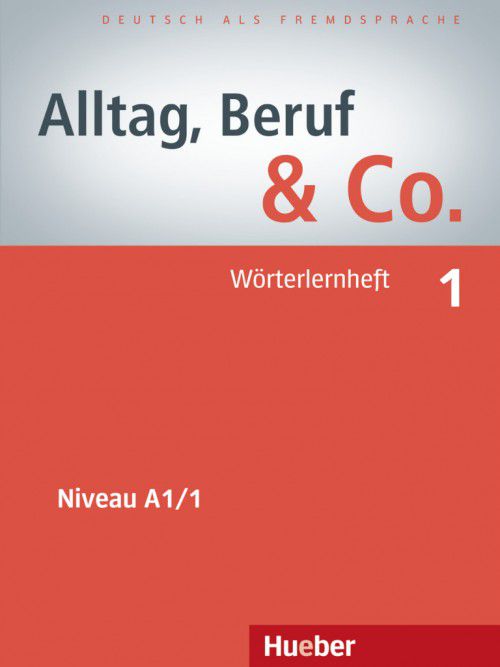 Alltag, Beruf & Co. 1 - Wörterlernheft - A1/1