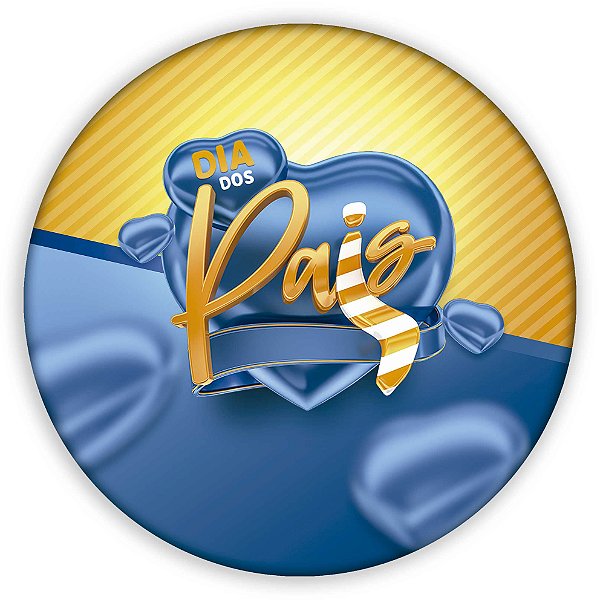 Painel Redondo - Dia dos Pais - Sublimado 3D