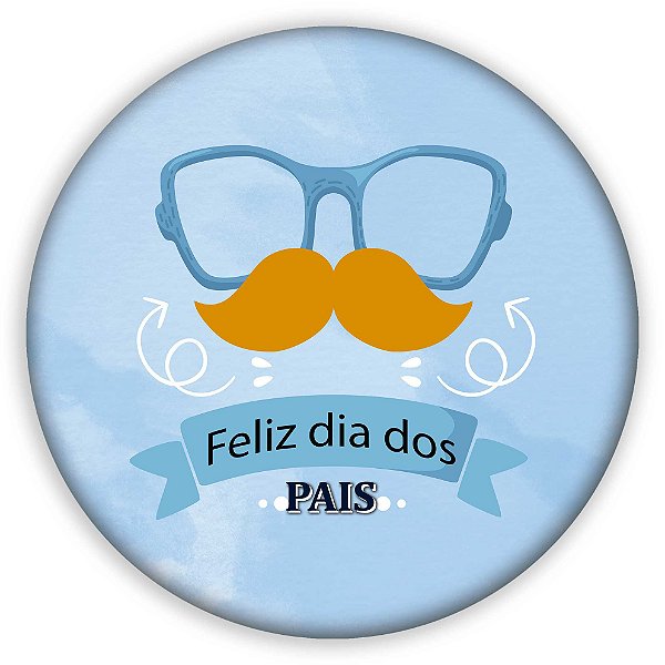 Painel Redondo - Dia dos Pais - Sublimado 3D