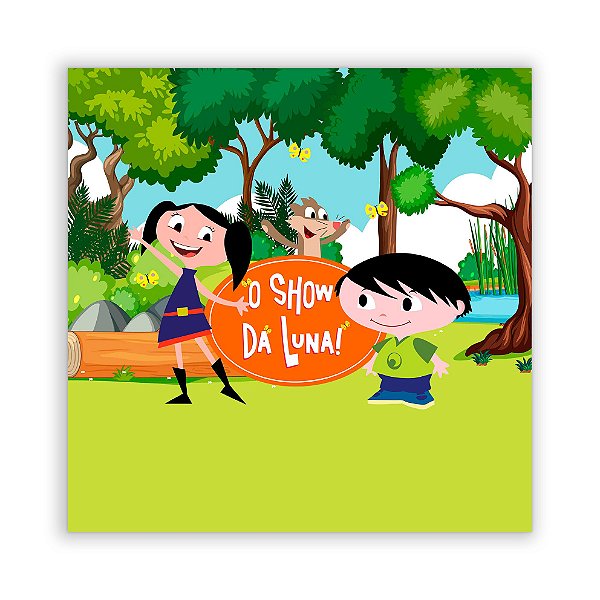 Painel Quadrado - Show da Luna - Sublimado 3D