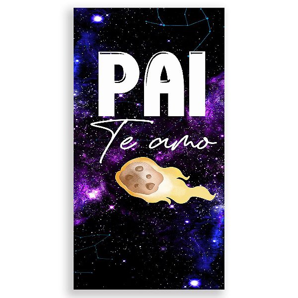 Faixa Lateral - Dia dos Pais Galaxia - Sublimado 3D