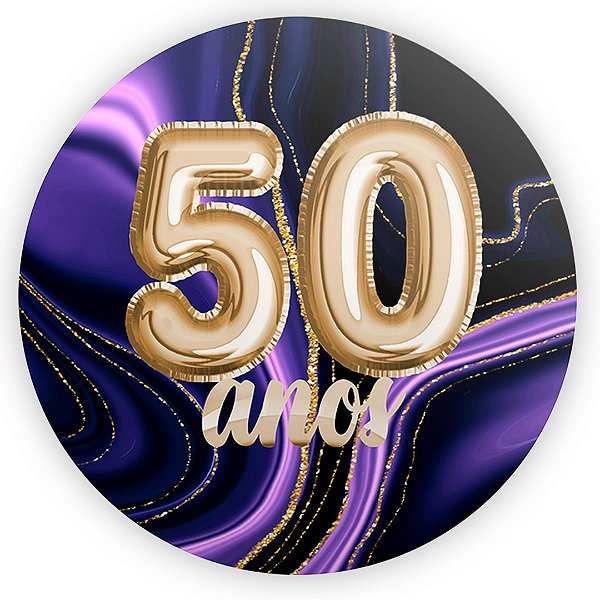 Painel Redondo - 50 Anos Idade - Sublimado 3D