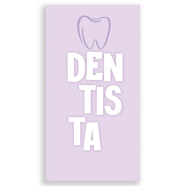 Faixa Lateral - Dentista Rosa - Sublimado 3D