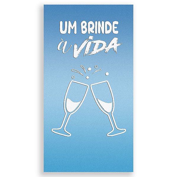 Faixa Lateral - Um Brinde a Vida - Sublimado 3D