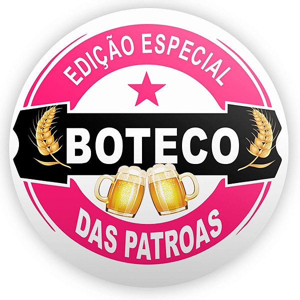 Painel Redondo - Boteco Das Patroas - Sublimado 3D
