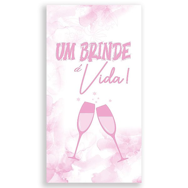 Faixa Lateral - Um Brinde a Vida - Sublimado 3D