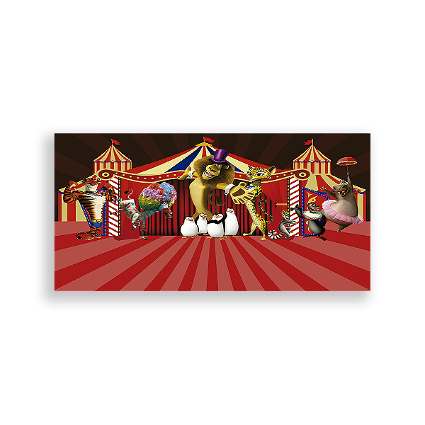 Painel Retangular - Madagascar Circo - Sublimado 3D