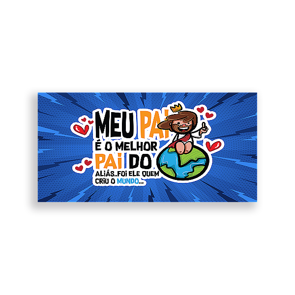 Painel Retangular - Dia Dos Pais - Sublimado 3D
