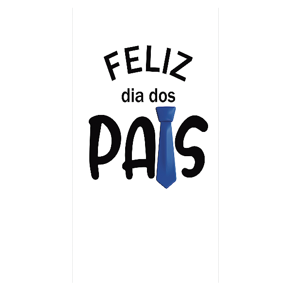 Faixa Lateral - Dia Dos Pais - Sublimado 3D