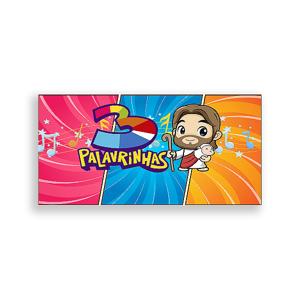 Painel Retangular - 3 Palavrinhas - Sublimado 3D